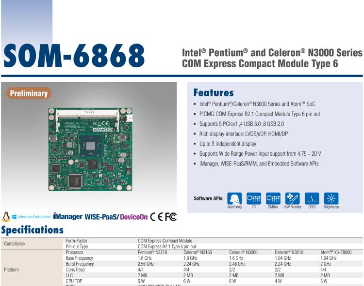 研華SOM-6868 Intel? Pentium?/Celeron? N3000 系列和 Atom ? SoC，COM Express Express Type 6 模塊
