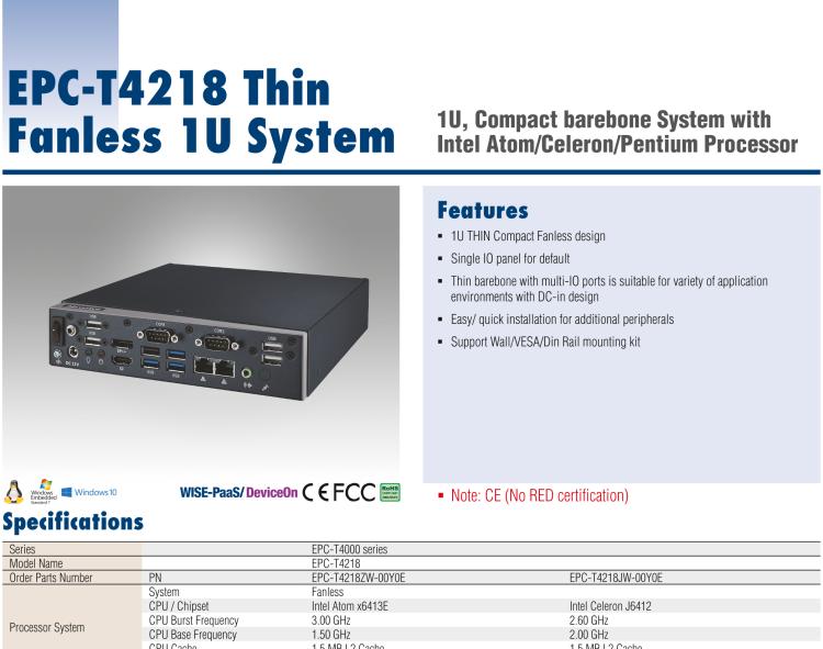 研華EPC-T4218 適配Intel 第8代 賽揚/凌動系列處理器。1U超薄高度，無風(fēng)扇系統(tǒng)，性能強(qiáng)勁，性價比高。
