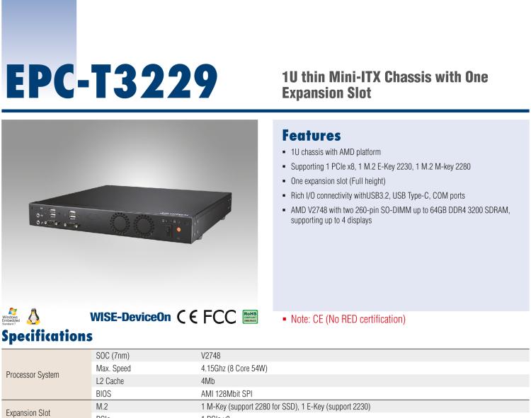 研華EPC-T3229 適配AMD V2748 處理器。擁有1個(gè)全高PCIe擴(kuò)展位，1U高度，支持上架。適用于邊緣AI等行業(yè)。