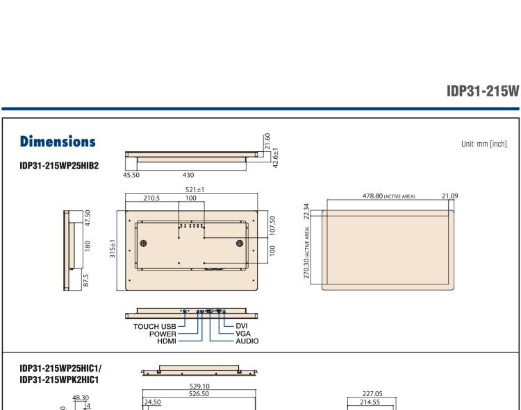 研華IDP31-215W 采用100% 純平設(shè)計的 21.5" 工業(yè)級觸控顯示器。超薄外形、光滑圓角和鋼化玻璃，整機現(xiàn)代感十足。